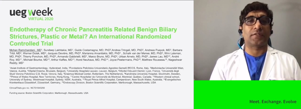 ENDOTHERAPY OF CHRONIC PANCREATITIS RELATED BENIGN BILIARY STRICTURES, PLASTIC OR METAL? AN INTERNATIONAL RANDOMIZED CONTROLLED TRIAL