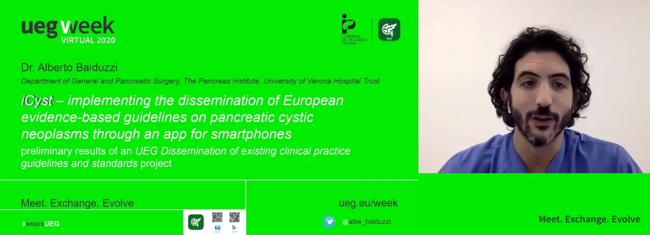 ICYST - IMPLEMENTING THE DISSEMINATION OF EUROPEAN EVIDENCE-BASED GUIDELINES ON PANCREATIC CYSTIC NEOPLASMS THROUGH AN APP FOR SMARTPHONES, PRELIMINARY RESULTS OF AN UEG DISSEMINATION OF EXISTING CLINICAL PRACTICE GUIDELINES AND STANDARDS PROJECT