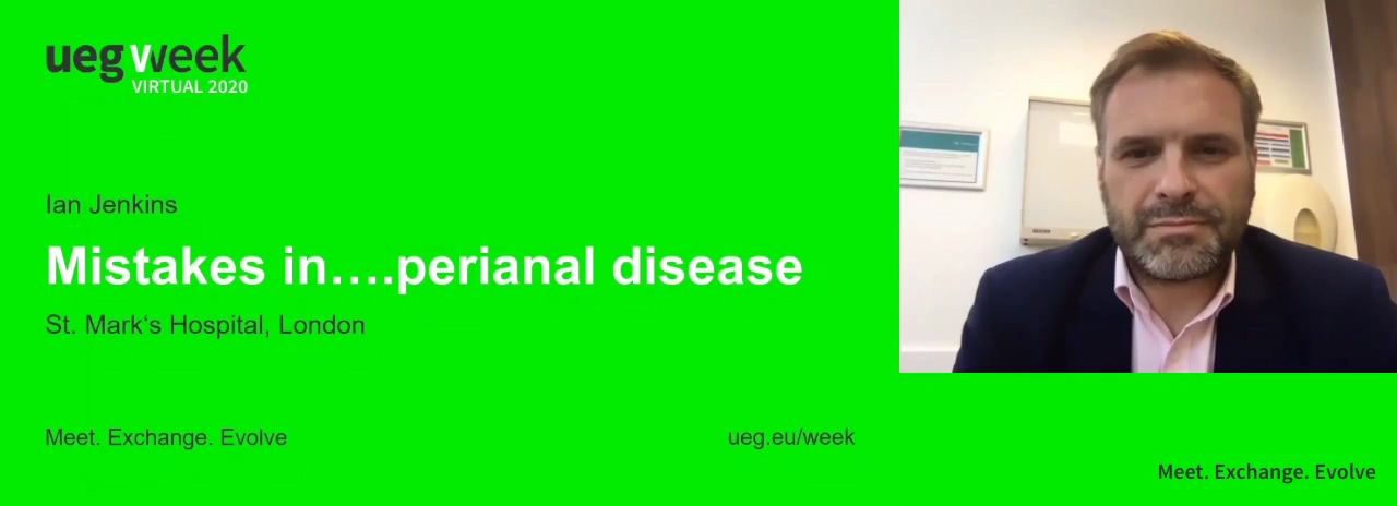 Mistakes in perianal disease