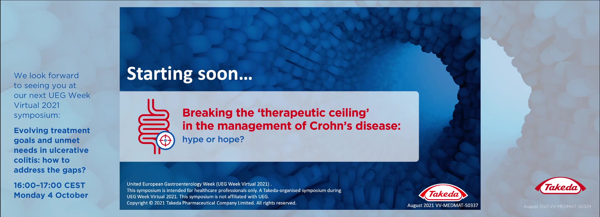Breaking the ‘therapeutic ceiling’ in the management of Crohn’s disease: hype or hope? (Takeda Pharmaceuticals International AG)