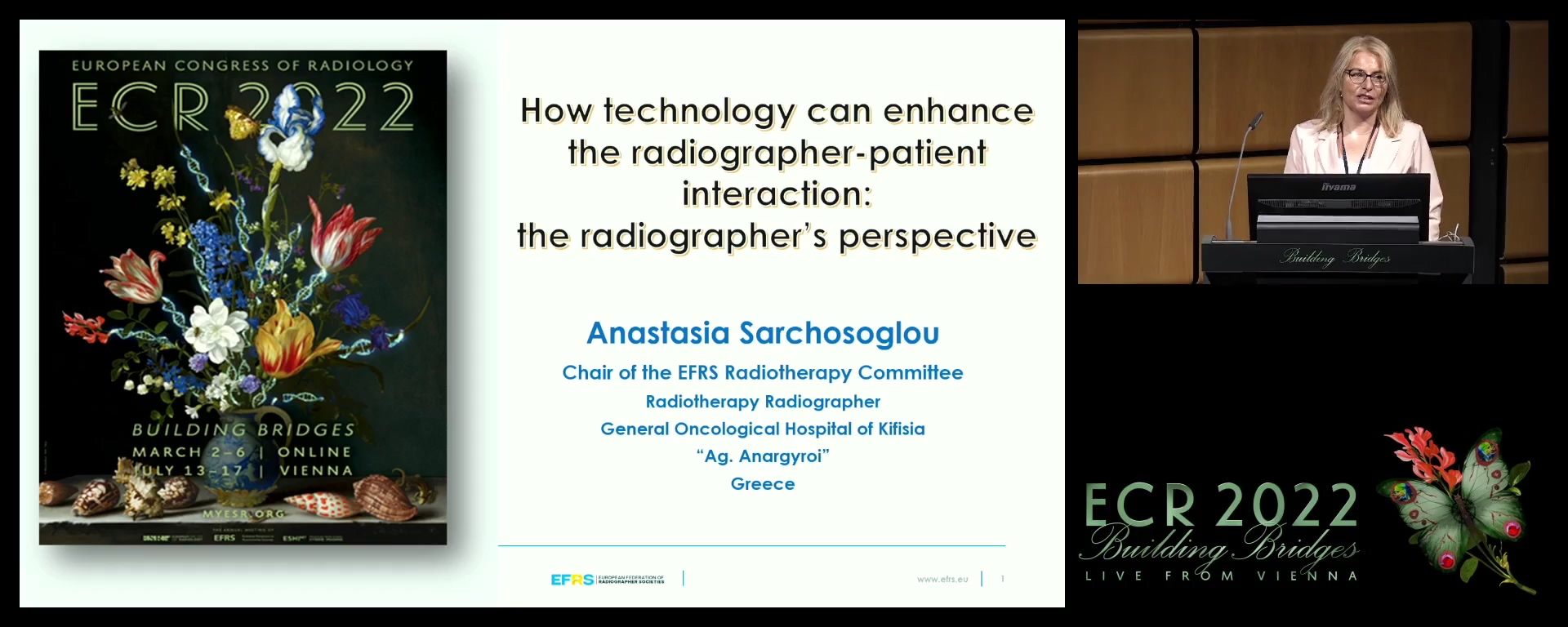How technology can enhance the radiographer-patient interaction: the radiographer's perspective - Anastasia Sarchosoglou, Athens / GR