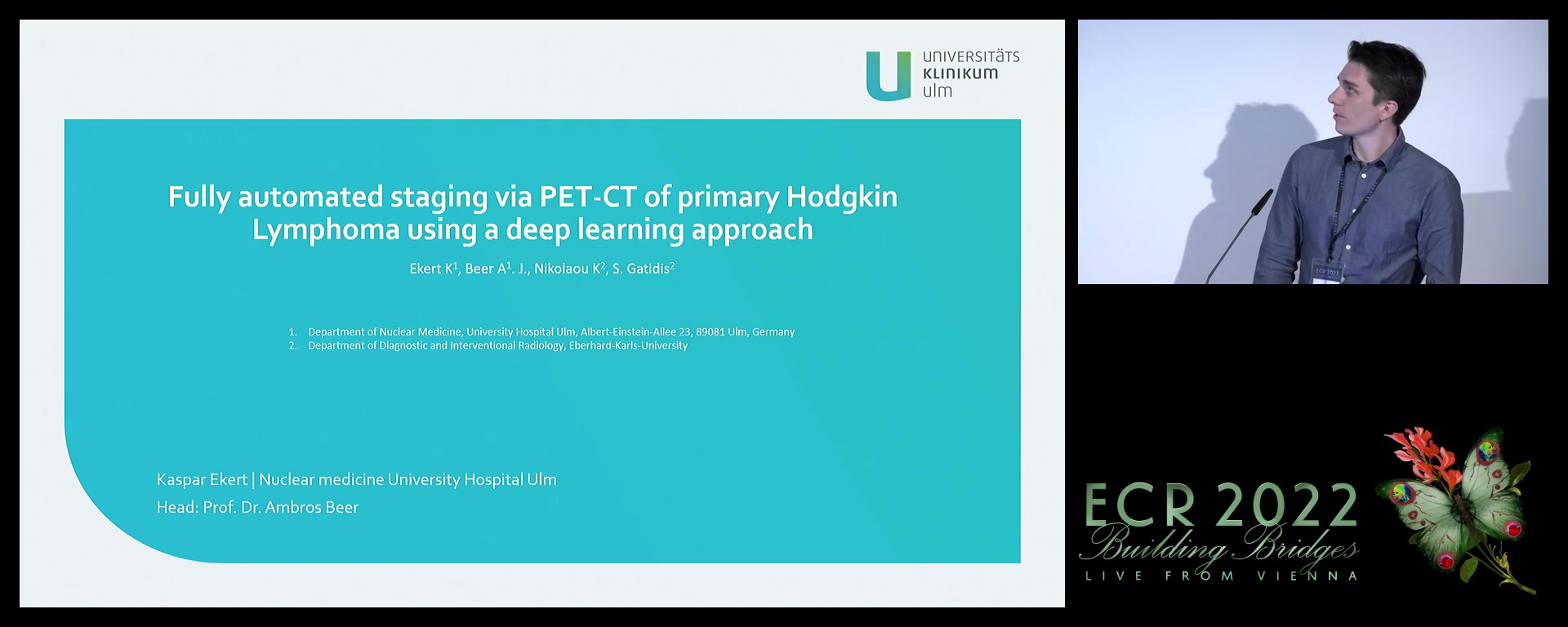 Fully automated staging via PET-CT of primary Hodgkin Lymphoma using a deep learning approach - Kaspar Ekert, Ulm / DE
