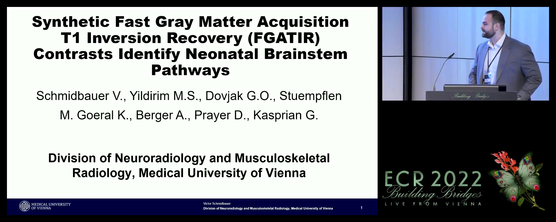 Synthetic MRI-based fast gray matter acquisition T1 inversion recovery (FGATIR) contrasts identify neonatal brainstem pathways in vivo - Victor Schmidbauer, Vienna / AT
