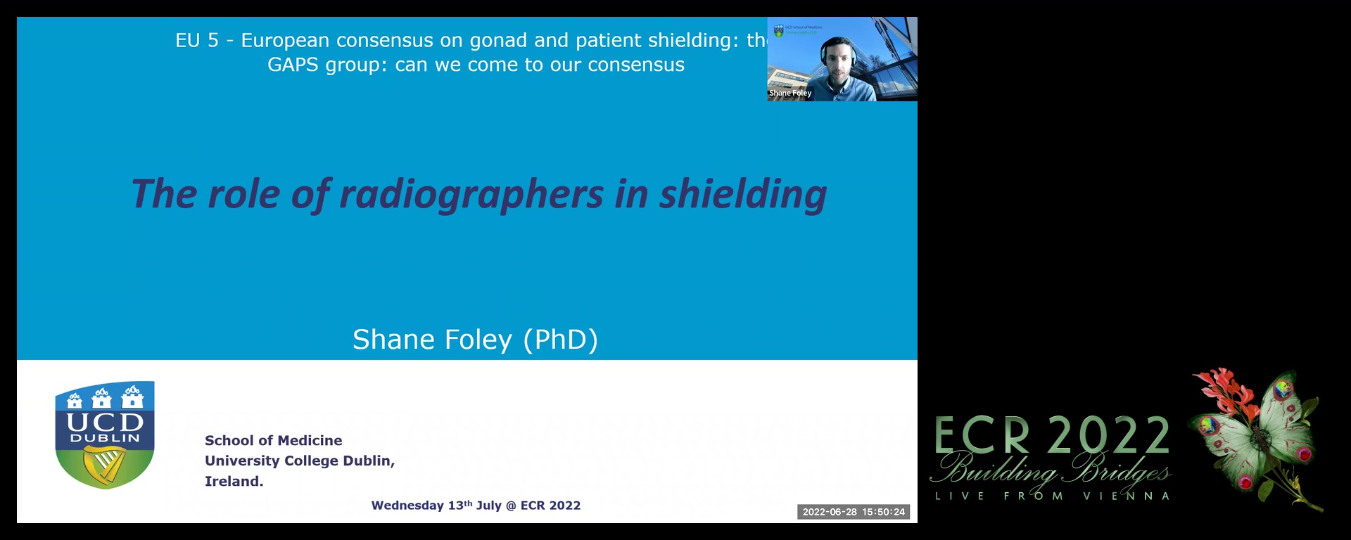 The role of the radiographer in shielding - Shane J. Foley, Dublin / IE