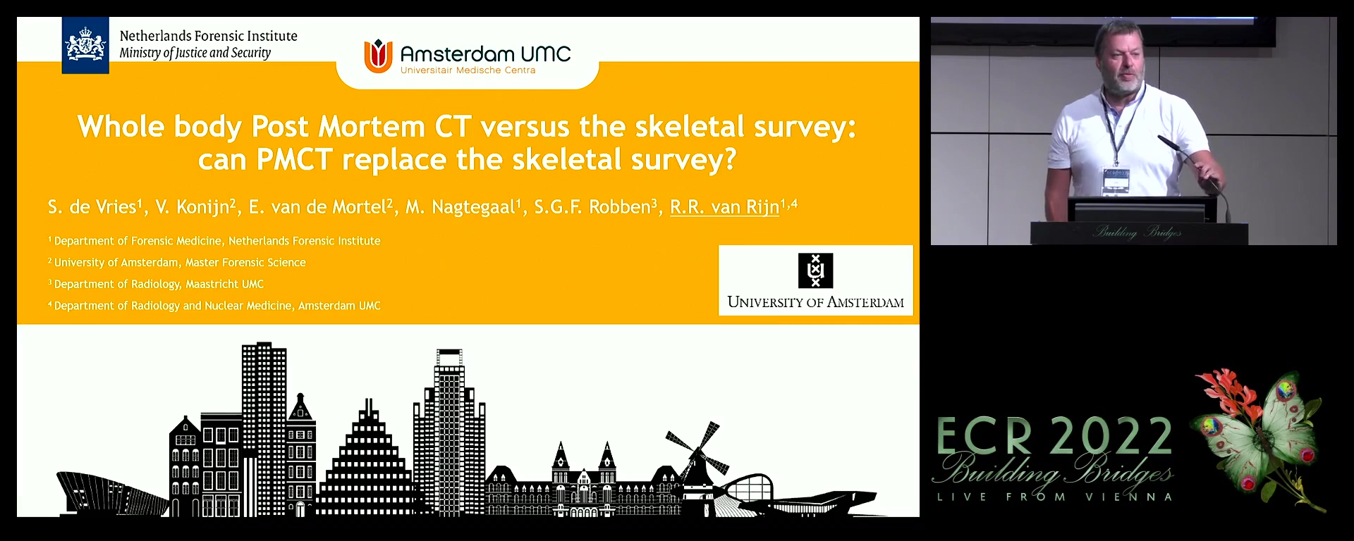 Whole body postmortem computed tomography versus the skeletal survey: can computed tomography replace the skeletal survey? - Rick R. Van Rijn, Amsterdam / NL