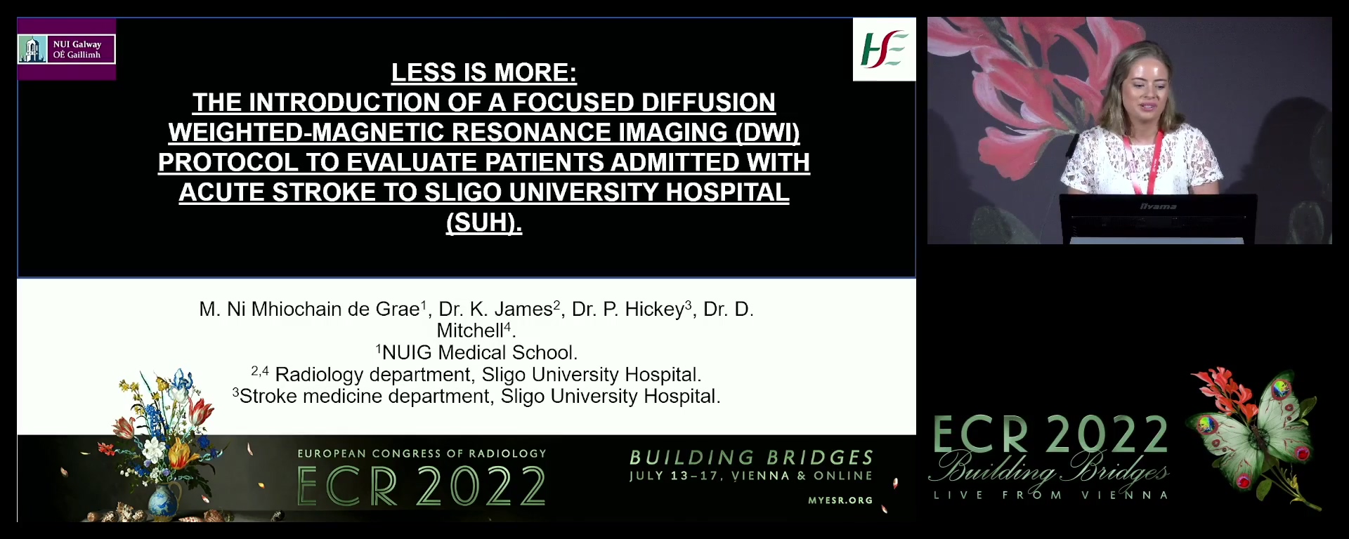 Less is more: The introduction of a focused diffusion-weighted magnetic resonance imaging (DWI-MRI) protocol to evaluate patients admitted with acute stroke to Sligo University Hospital - Meadhbh Ni Mhiochain de Grae, Thurles, Tipperary / IE