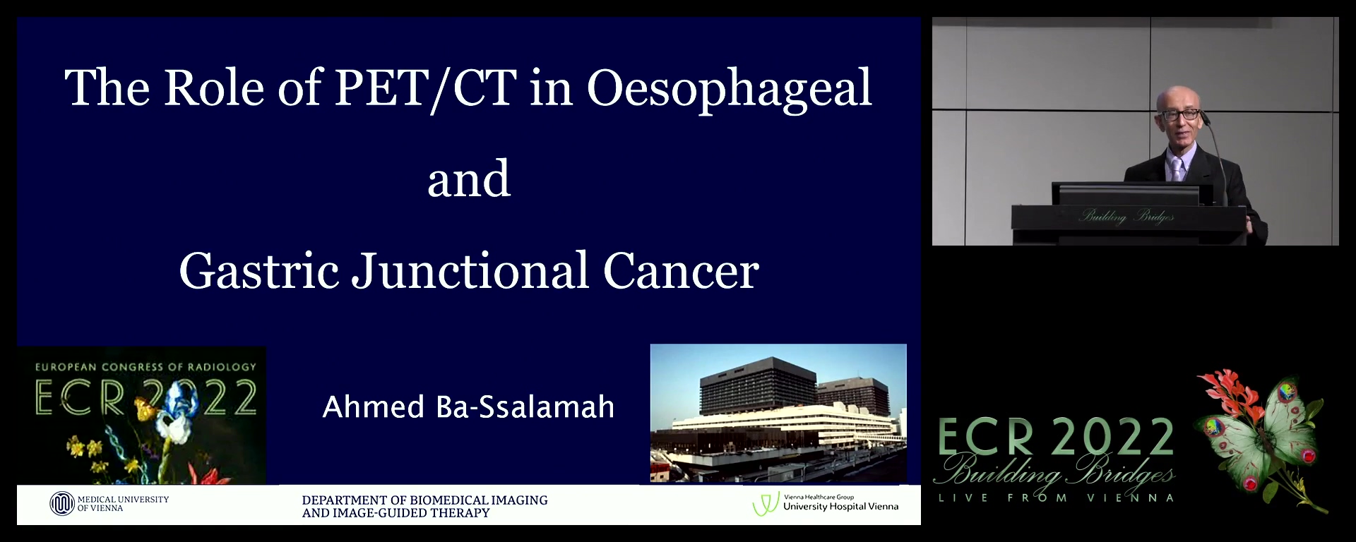 The role of PET/CT in oesophageal and gastric junctional cancer - Ahmed Ba-Ssalamah, Vienna / AT