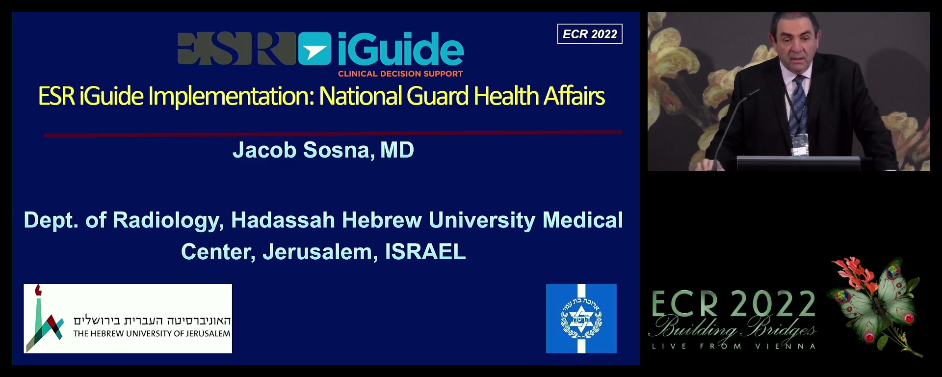 ESR iGuide implementation: National Guard Health Affairs - Jacob Sosna, Jerusalem / IL