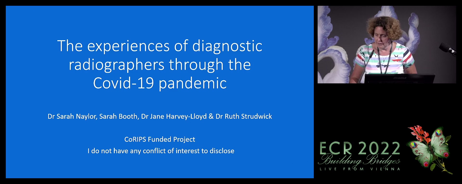 The experiences of diagnostic radiographers through the Covid-19 pandemic - Ruth Strudwick, Ipswich / UK