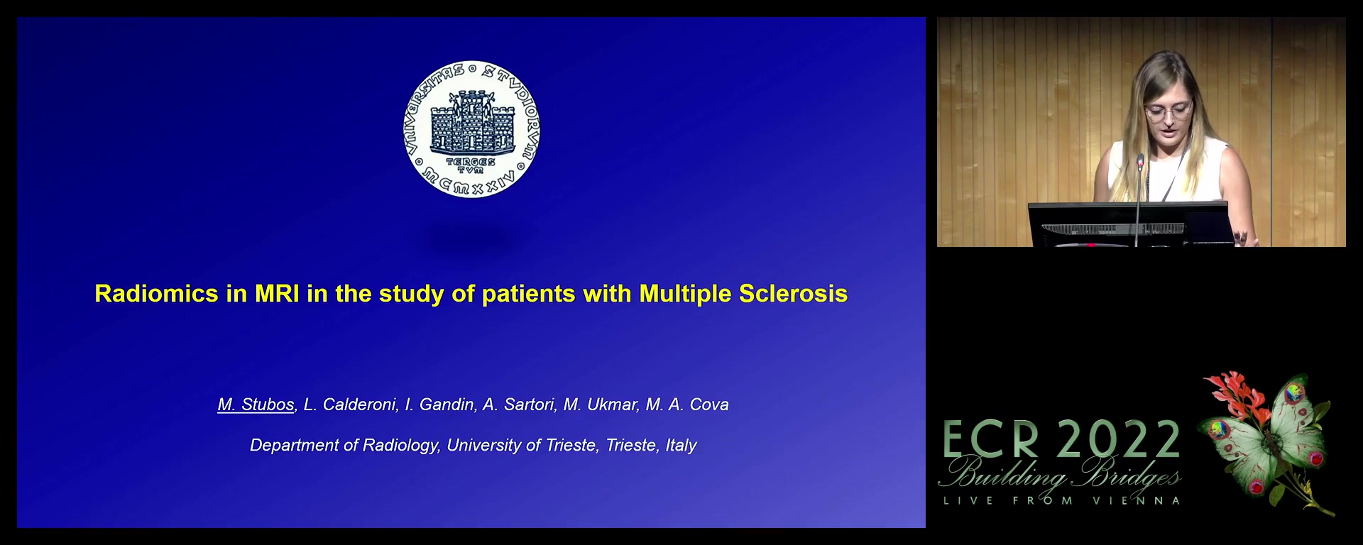 Radiomics in MRI in the study of patients with multiple sclerosis - Melania Stubos, Trieste / IT