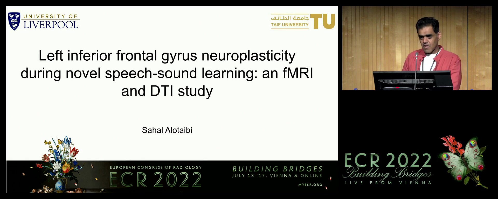 Left inferior frontal gyrus neuroplastisity during novel speech-sound learning: an fMRI and DTI study - Sahal Saad AL Otaibi, Liverpool / UK