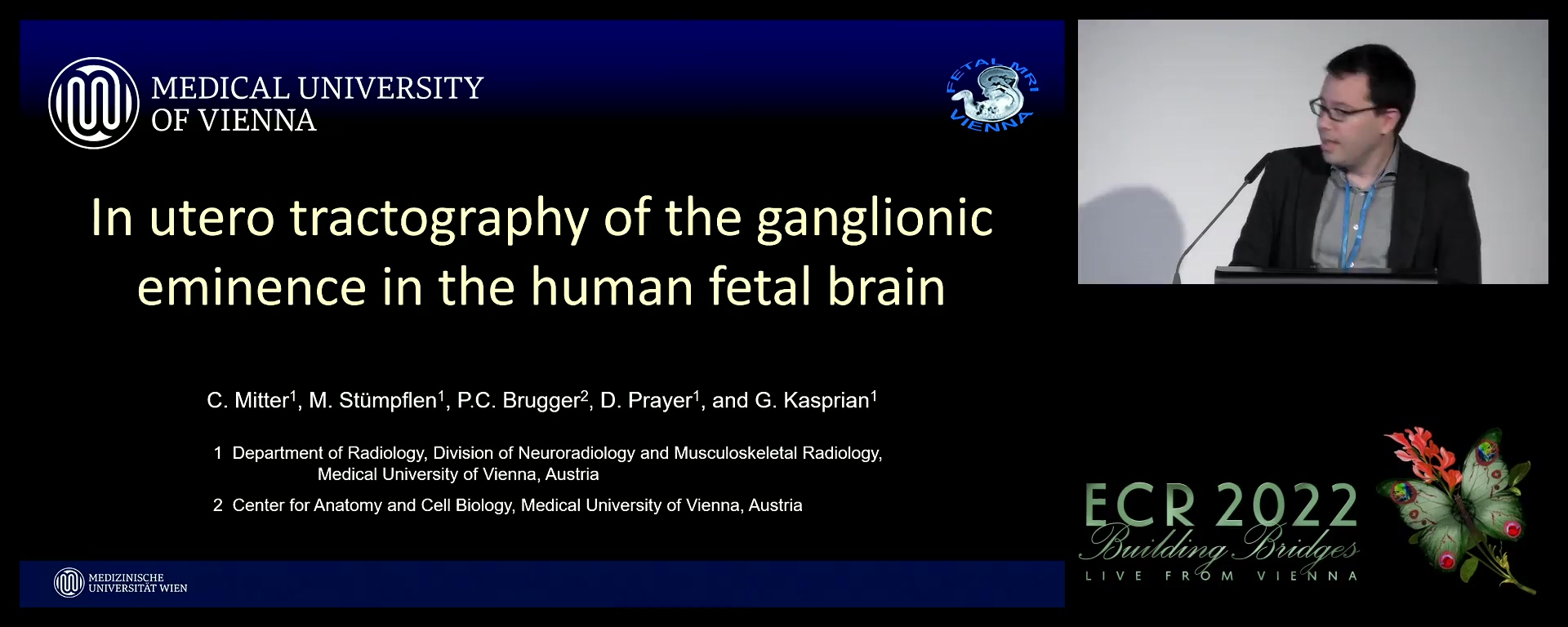In utero tractography of the ganglionic eminence in the human fetal brain - Christian Mitter, Vienna / AT