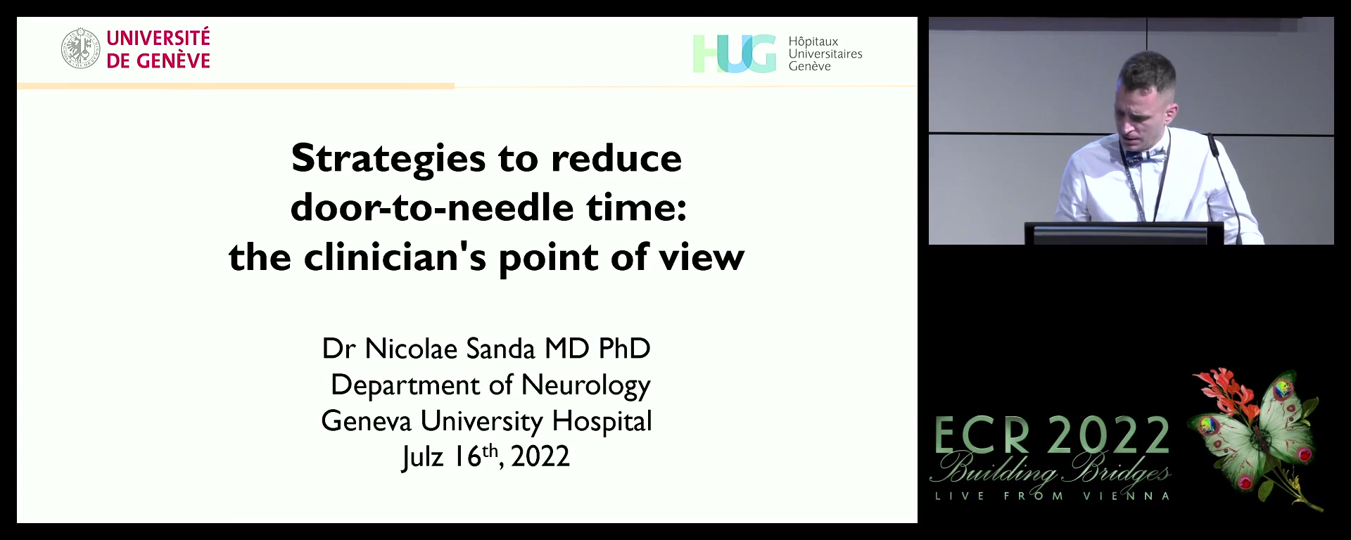 Strategies to reduce door-to-needle time: the clinician's point of view - Nicolae Sanda, Geneva / CH