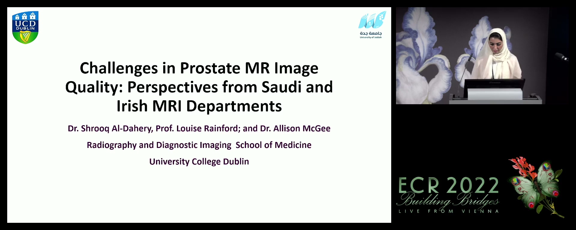 Challenges in prostate MR image quality: perspectives from Saudi and Irish MRI departments - Shrooq Al Dahery, Jeddah / SA