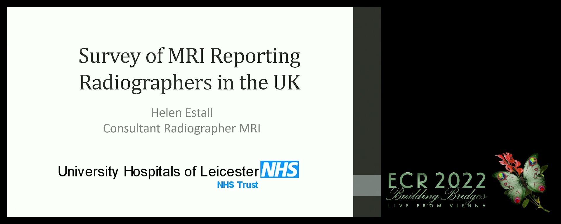 Results of a survey on MRI reporting radiographers in the UK - Helen Estall, Leicester / UK
