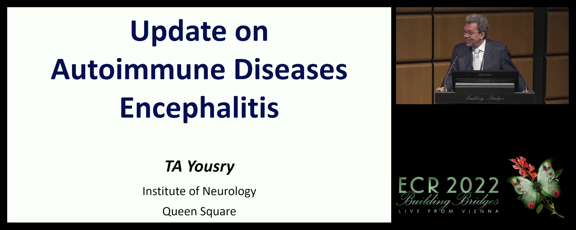 Update on autoimmune diseases and encephalitis - Tarek A. Yousry, London / UK