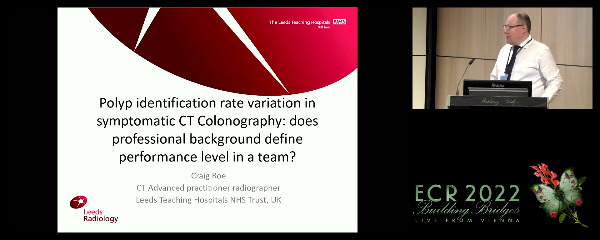 Polyp identification rate variation in symptomatic CT colonography: does professional background define performance level in a team? - Craig Roe, Leeds / UK