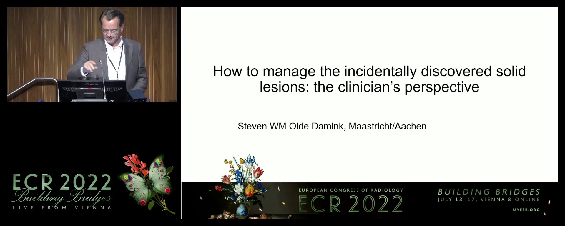 How to manage the incidentally discovered solid lesion: the clinician's perspective - Steven Olde Damink, Maastricht / NL