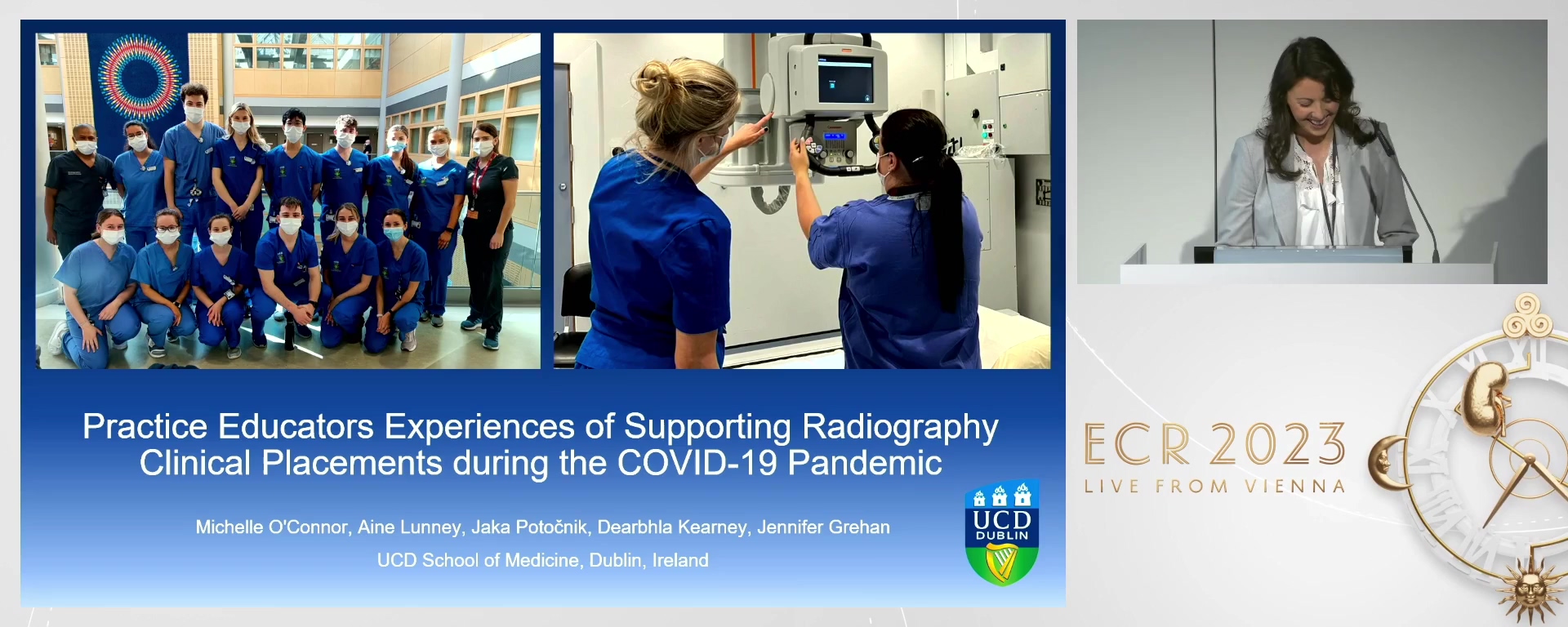 Practice educators' experiences of supporting radiography clinical placements during the COVID-19 pandemic - Michelle O'Connor, Dublin / IE