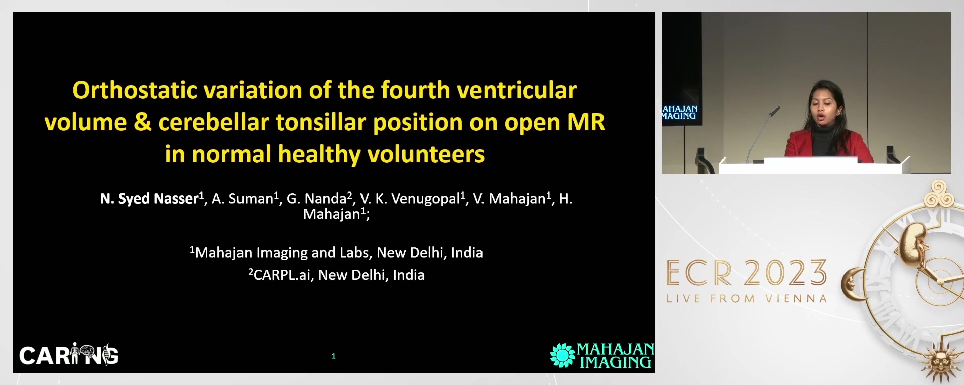 Orthostatic variation of the fourth ventricular volume & cerebellar tonsillar position on open MR in normal healthy volunteers - Nisha  Syed Nasser, Delhi / IN