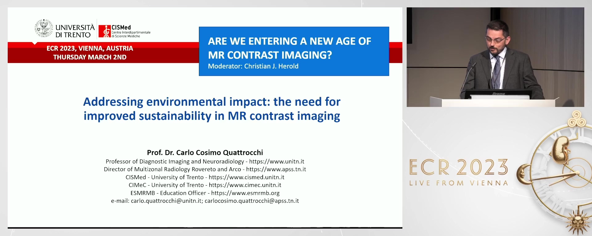 Addressing environmental impact: the need for improved sustainability in MR contrast imaging. - Carlo Cosimo Quattrocchi, Roma / IT