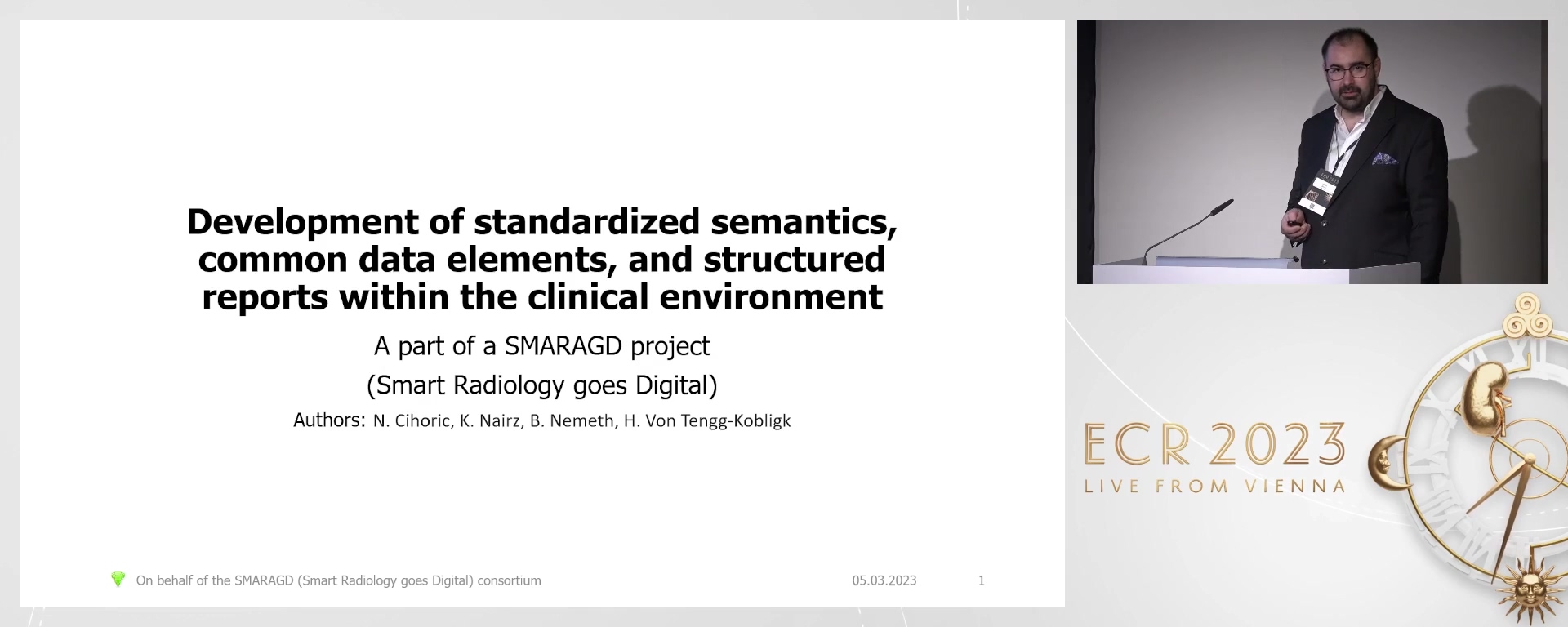 Development of standardised semantics, common data elements, and structured reports within clinical environment