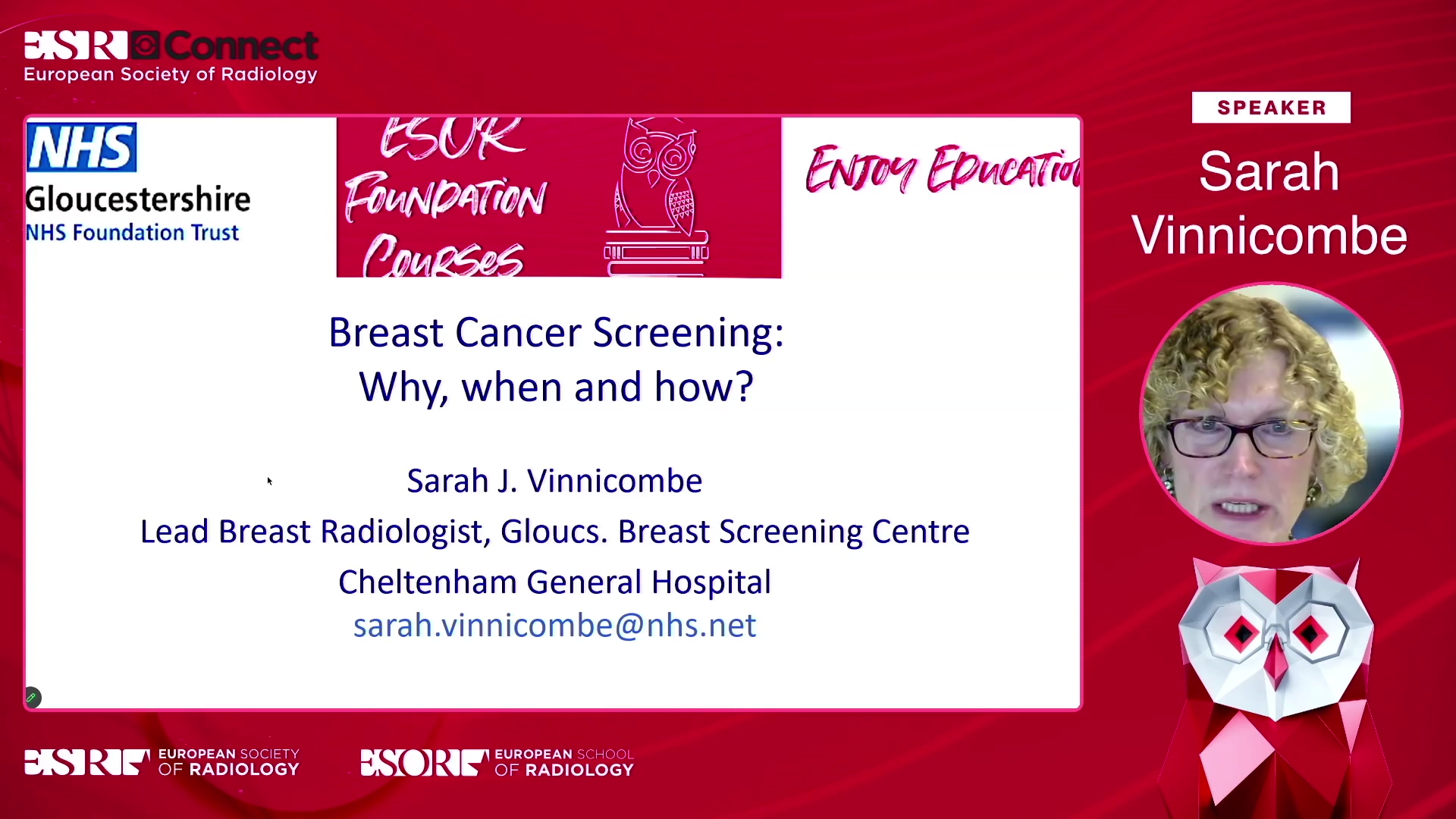 Breast cancer screening: when, how, and why? - Sarah Vinnicombe, Cheltenham / UK