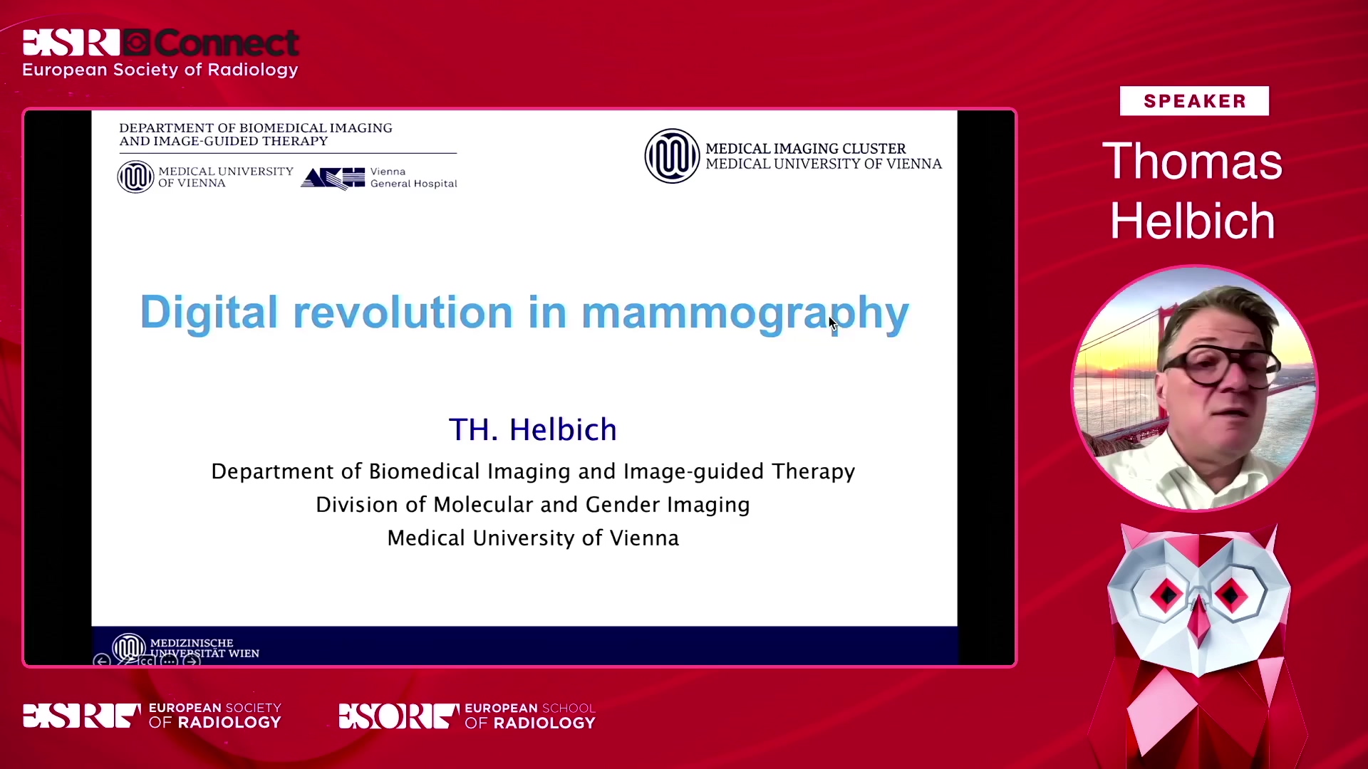 Digital revolution in mammography - Thomas Helbich, Vienna / AT