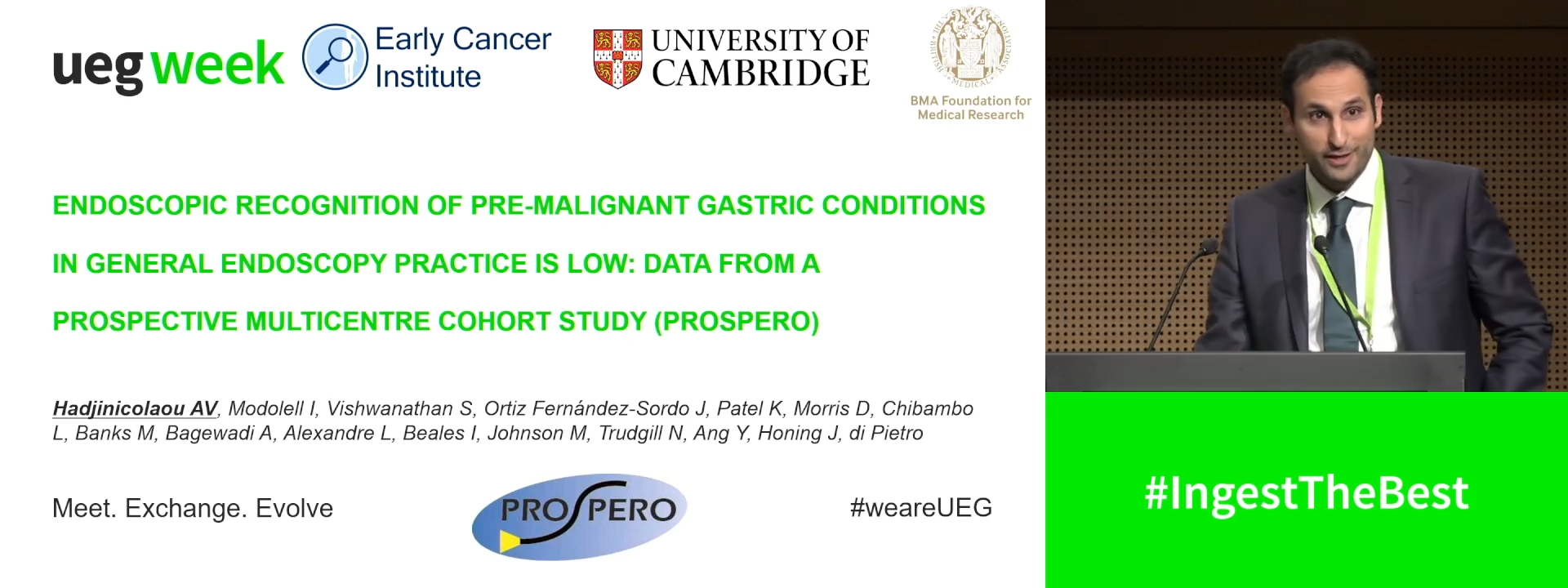 ENDOSCOPIC RECOGNITION OF PREMALIGNANT GASTRIC CONDITIONS IN GENERAL ENDOSCOPY PRACTICE IS LOW: DATA FROM A PROSPECTIVE MULTICENTRE COHORT STUDY (PROSPERO)