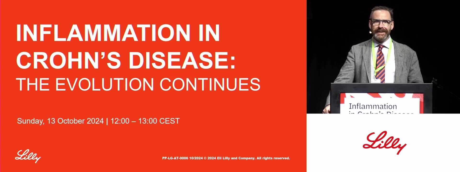 Inﬂammation in Crohn’s Disease: The Evolution Continues (Eli Lilly and Company) (Complete Session)