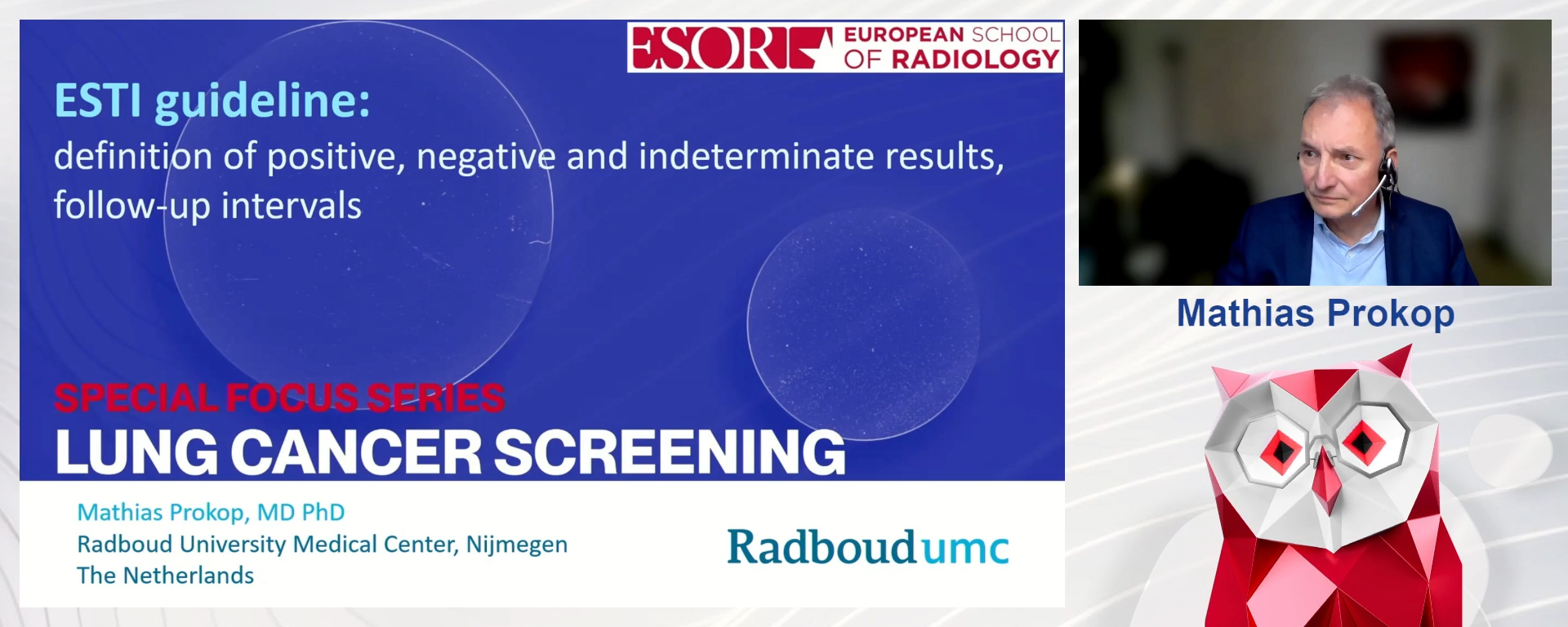 ESTI guidelines : definition of positive negative and indeterminate results, follow-up intervals