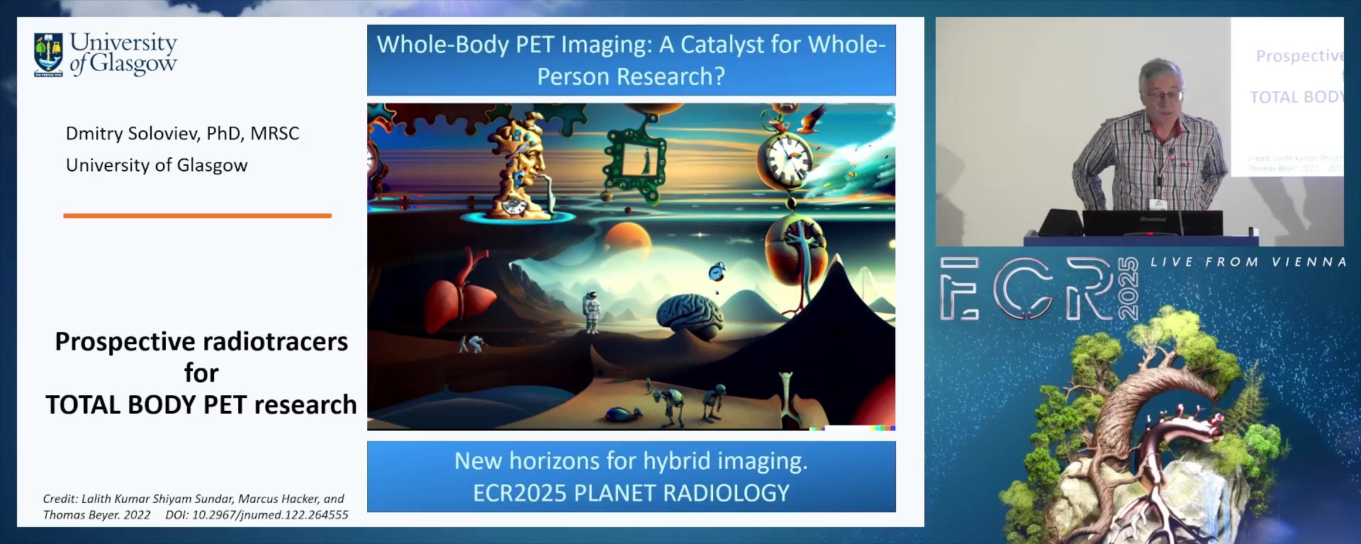 Prospective PET radiotracers for total body PET research