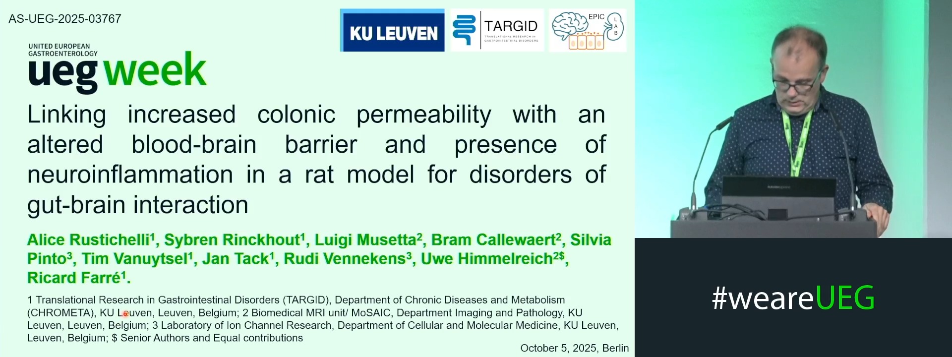LINKING INCREASED COLONIC PERMEABILITY WITH AN ALTERED BLOOD-BRAIN BARRIER AND PRESENCE OF NEUROINFLAMMATION IN A RAT MODEL FOR DISORDERS OF GUT-BRAIN INTERACTION