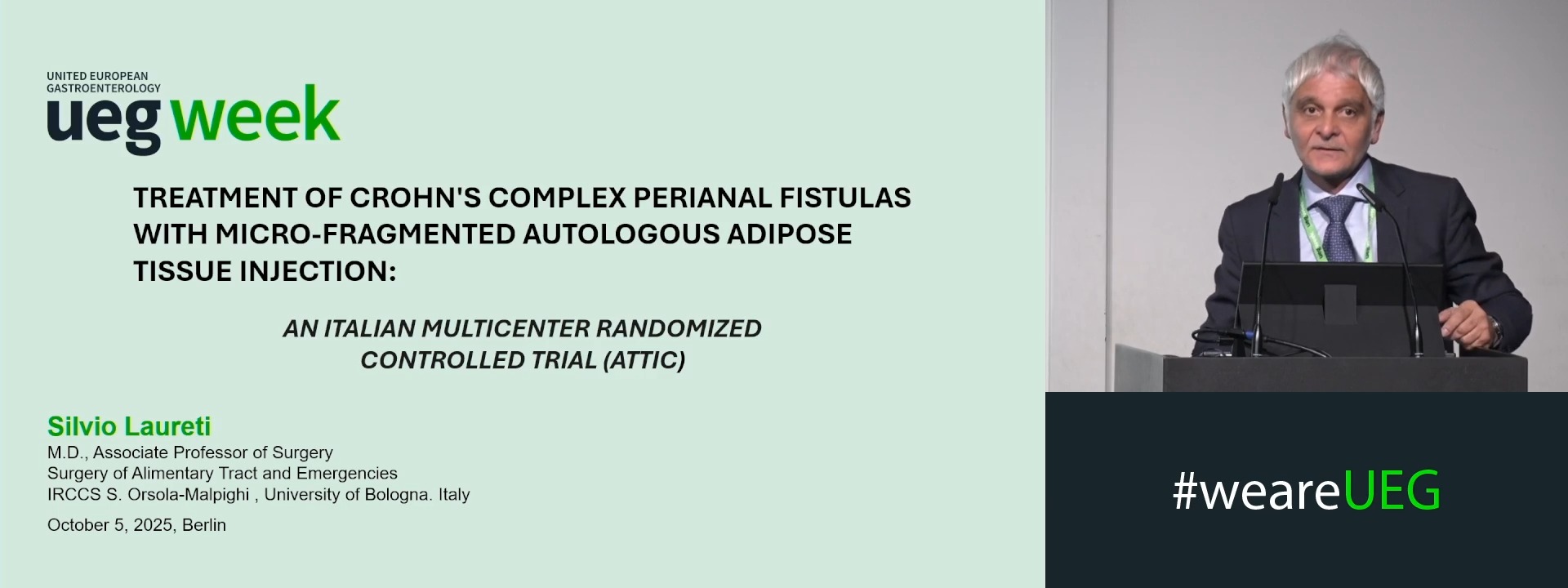 TREATMENT OF CROHN'S COMPLEX PERIANAL FISTULAS WITH MICRO-FRAGMENTED AUTOLOGOUS ADIPOSE TISSUE INJECTION: AN ITALIAN MULTICENTER RANDOMIZED CONTROLLED TRIAL (ATTIC)