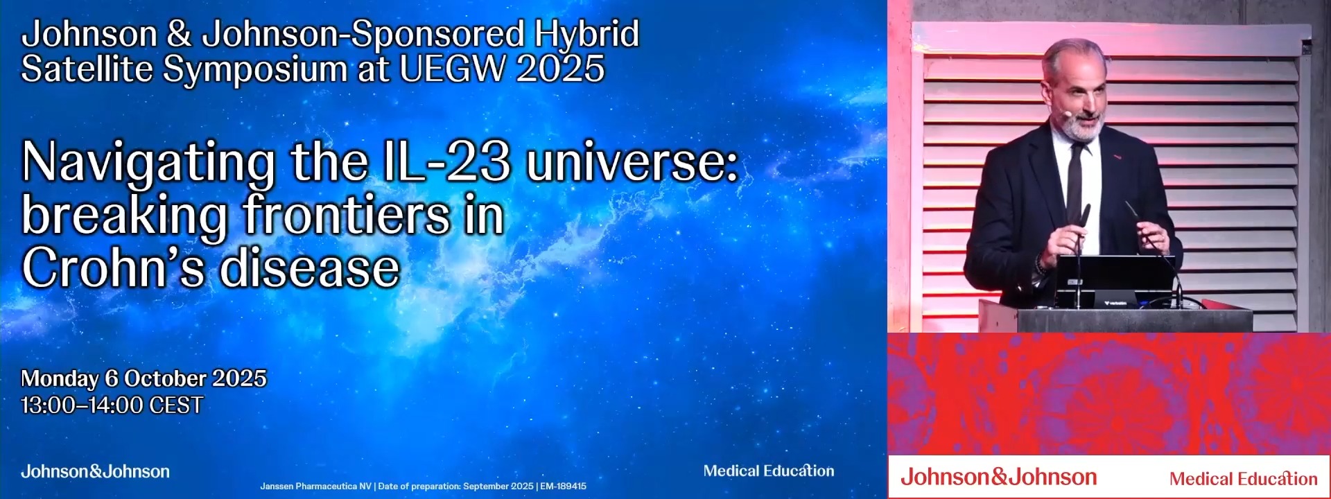 Navigating the IL-23 universe: breaking frontiers in Crohn’s disease (Johnson and Johnson) (Complete Session)