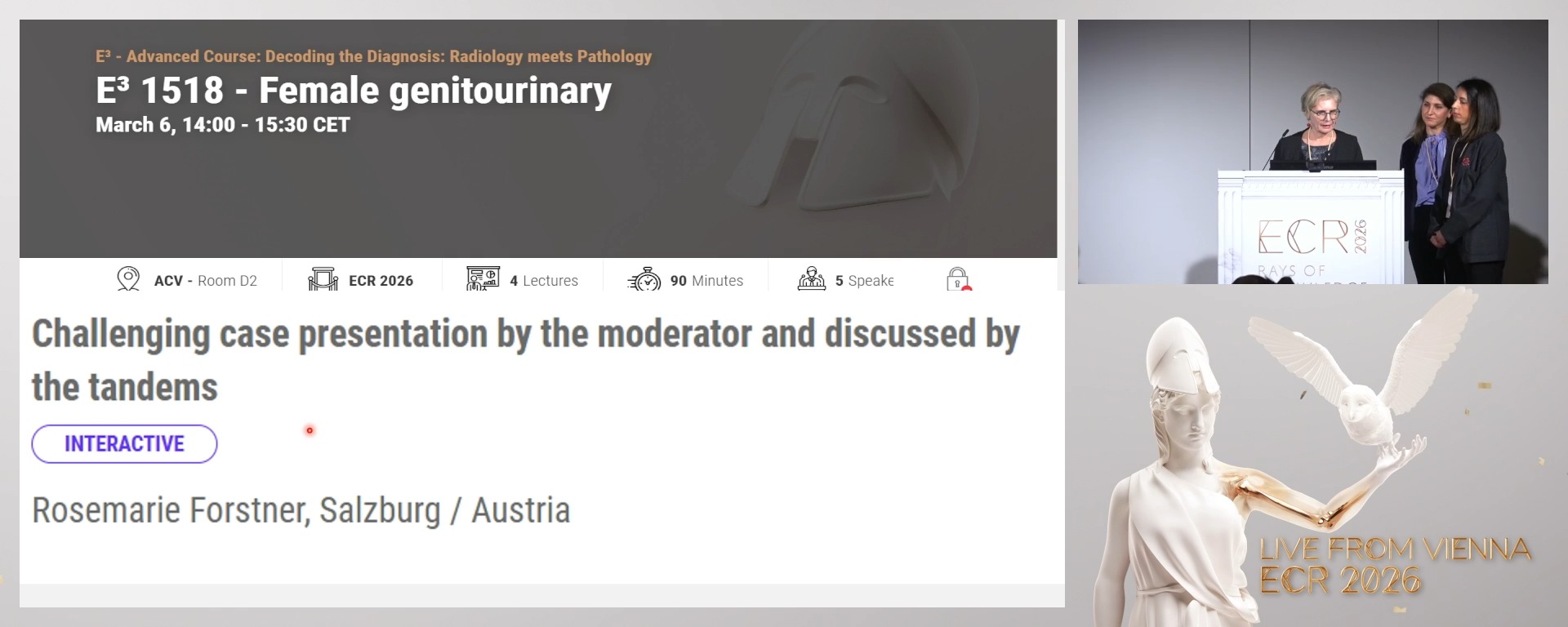 Challenging case presentation by the moderator and discussed by the tandems