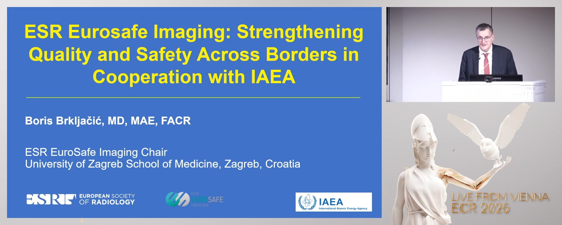 ESR EuroSafe Imaging: strengthening quality and safety across borders in cooperation with IAEA